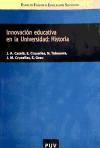 Innovación educativa en la Universidad: Historia - J.A. Catalá, E. Cruselles, N. Tabanera, J.M. Cruselles, E. Grau