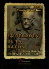 La derrota de la razon. Janusz Korczak: medico, educador y martir - Pombo Sanchez, Antonio