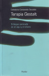 Terapia Gestalt: enfoque centrado en el aquí y el ahora - Celedonio Castanedo Secadas