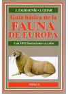GUÍA BÁSICA DE LA FAUNA DE EUROPA - J. Cihar; J. Zahradnik
