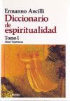 Diccionario de espiritualidad. 3 tomos - Ermanno Ancilli