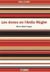 Les dones en l'Antic Règim - Fargas Peñarrocha, Maria Adela, (aut.)