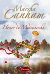 HONOR DE MEDIANOCHE - Marsha M. Canham