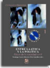 Entre la ética y la política. ëticas de la sociedad civil - Asociación Española De Ética Y Filosofía Política., Congreso (12º. 2003. Castellón)