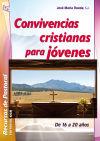 Convivencias cristianas para jóvenes - José María Rueda Alcántara