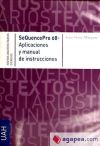 SeQuencePro 08. Aplicaciones y manual de instrucciones [Hardcover] [Apr 01, 2010] Pérez - Márquez, Julio