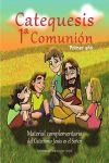 Catequesis 1ª Comunión : primer año