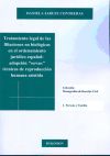 Tratamiento legal de las filiaciones no biológicas en el ordenamiento jurídico español. Adopción ...