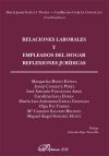 Relaciones laborales y empleados del hogar.: reflexiones jurídicas