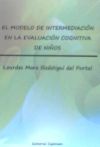 El modelo de intermediación en la evaluación cognitiva de niños