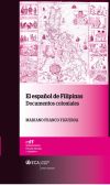 El español de Filipinas: Documentos coloniales