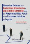 Manual de Defensa de los Accionistas Minoritarios y Depositantes Bancarios frente a la Responsabi...