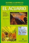 El acuario (Salvemos la naturaleza)