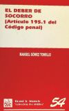 El deber de socorro (Artículo 195.1 del Código Penal)