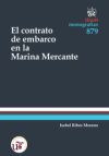 El contrato de embarco en la Marina Mercante