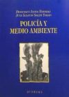 POLICÍA Y MEDIO AMBIENTE.