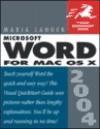 Word 2004 for Mac OS X: Visual QuickStart Guide