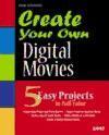 Create Your Own Digital Movies