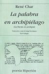 La palabra en archipiélago. (Laparole en archipel)