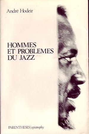 Hommes et Problèmes Du Jazz