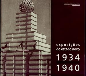 Exposiçoes do Estado Novo 1934-1940