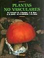 Plantas no vasculares - R. F. Scagel y varios