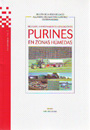 Recogida, almacenamiento y utilización de purines en zonas húmedas - Begoña de la Roza Delgado; Alejandro Argamentería Gutiérrez (coord.)