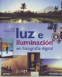 Guía completa de luz e iluminación en fotografía digital - Michael Freeman