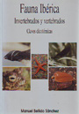 Fauna Ibérica. Invertebrados y vertebrados. Claves dicotómicas - Manuel Bellido Sánchez