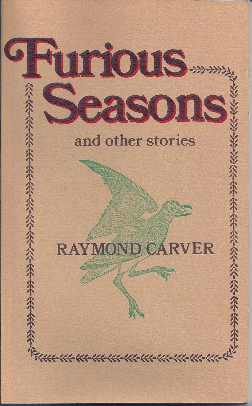 raymond carver essay fires With his characters, focusing on fires when looking at the works of raymond carver, one can feel a sense of autobiography, that the characters in his stories are struggling against the same circumstances that carver himself once struggled through how true this is, is marginal to say the least, for. raymond carver essay fires With his characters, focusing on fires when looking at the works of raymond carver, one can feel a sense of autobiography, that the characters in his stories are struggling against the same circumstances that carver himself once struggled through how true this is, is marginal to say the least, for.