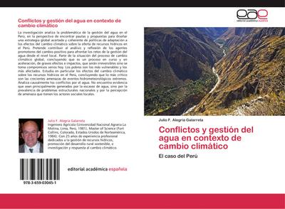Conflictos y gestión del agua en contexto de cambio climático : El caso del Perú - Julio F. Alegría Galarreta