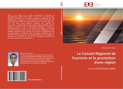 Le Conseil Régional de Tourisme et la promotion d'une région : Cas de SOUSS MASSA DRÂA - Mohamed Ait Nacer