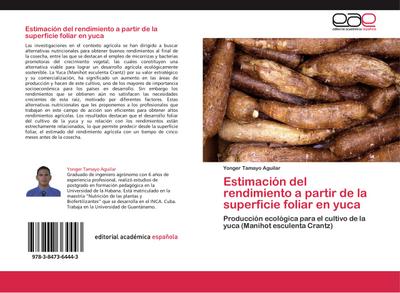 Estimación del rendimiento a partir de la superficie foliar en yuca : Producción ecológica para el cultivo de la yuca (Manihot esculenta Crantz) - Yonger Tamayo Aguilar