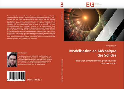 Modélisation en Mécanique des Solides : Réduction dimensionnelles pour des Films Minces Courbés - Hamdi Zorgati