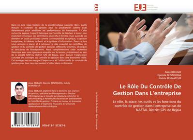 Le Rôle Du Contrôle De Gestion Dans L'entreprise : Le rôle, la place, les outils et les fonctions du contrôle de gestion dans l'entreprise cas de NAFTAL District GPL de Bejaia - Aissa BELKADI