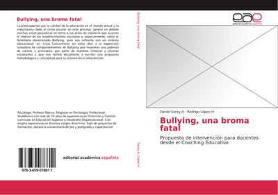 Bullying, una broma fatal - Daniel Serey A