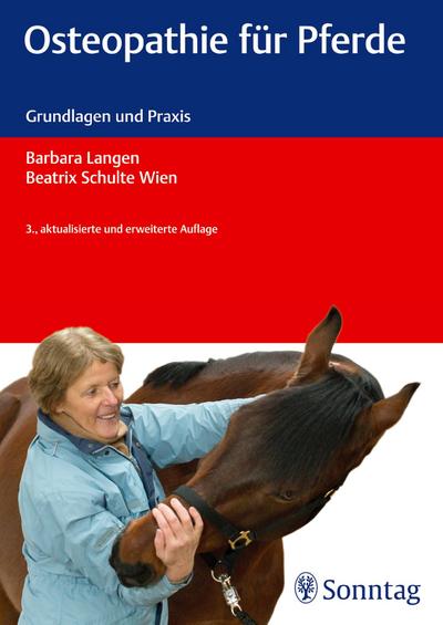Osteopathie für Pferde : Grundlagen und Praxis - Barbara Langen