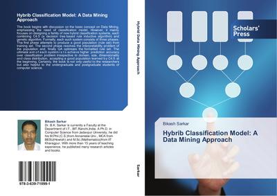 Hybrib Classification Model: A Data Mining Approach - Bikash Sarkar