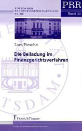 Die Beiladung im Finanzgerichtsverfahren - Lars Piesche