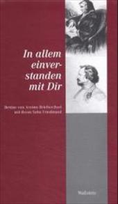 In allem einverstanden mit Dir : Bettine von Arnims Briefwechsel mit ihrem Sohn Friedmund - Bettina von Arnim