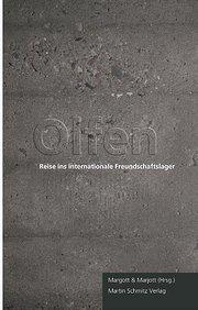 Olfen: Reise ins internationale Freundschaftslager - Margott