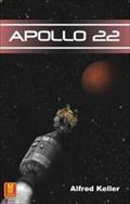 Apollo 22 - Alfred Keller