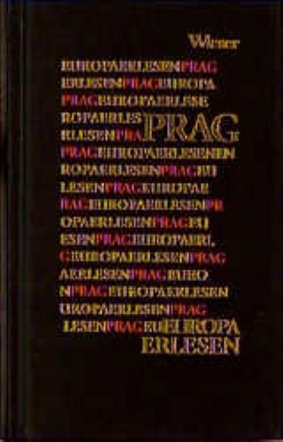 Europa Erlesen. Prag - Helmuth A. Niederle