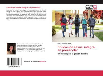 Educación sexual integral en preescolar : Un desafío para la gestión directiva - Irma Liliana del Prado