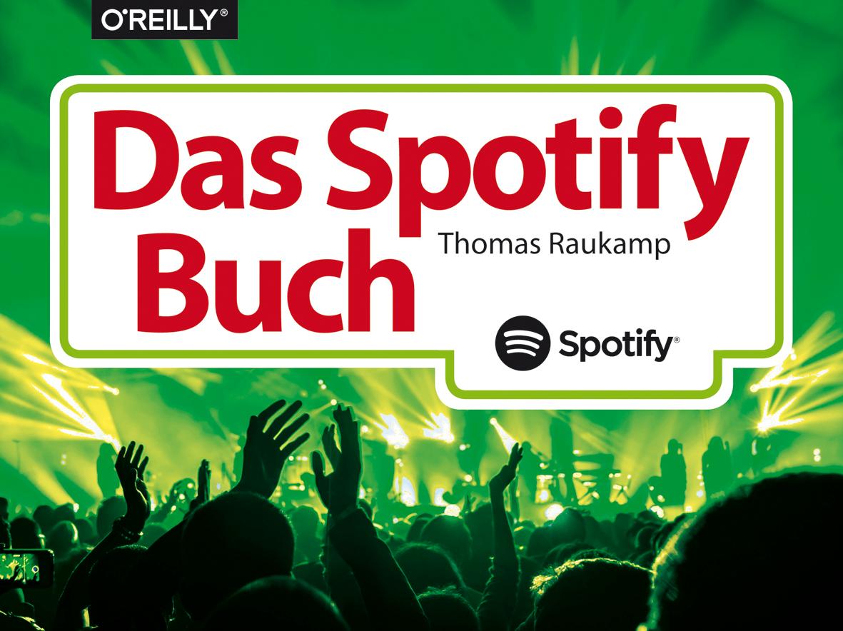 Das Spotify-Buch - Thomas Raukamp