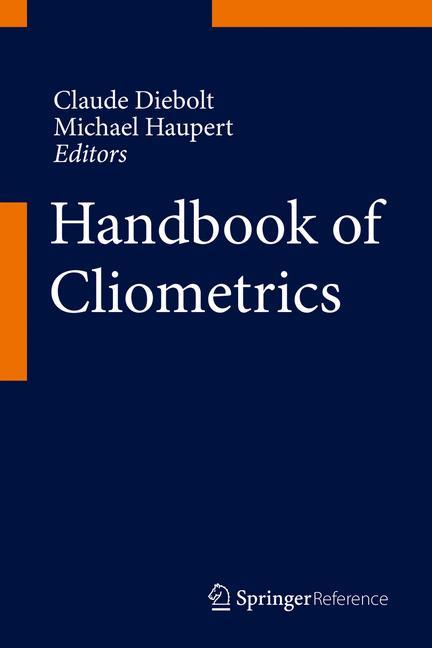 Handbook of Cliometrics - Claude Diebolt
