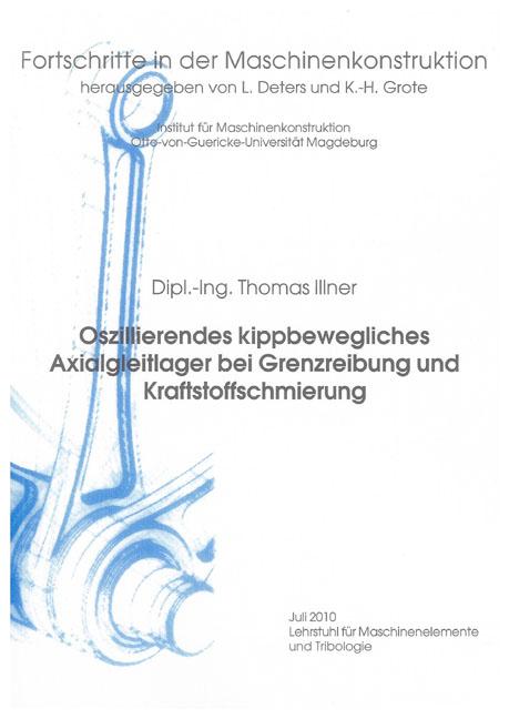 Oszillierendes kippbewegliches Axialgleitlager bei Grenzreibung und Kraftstoffschmierung - Thomas Illner