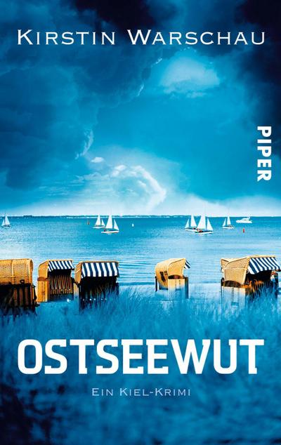 Ostseewut (Olga-Island-Krimis 4): Ein Kiel-Krimi