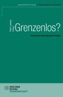 Grenzenlos? : Grenzen als internationales Problem - Peter Lautzas
