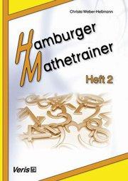 Hamburger Mathetrainer Heft 2 - Christa Weber-Hellmann